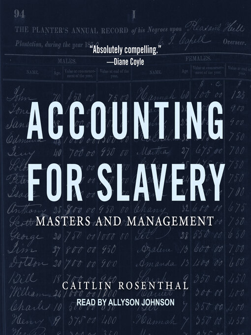 Title details for Accounting for Slavery by Caitlin Rosenthal - Wait list